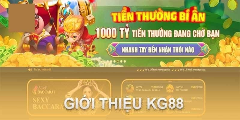 Thương hiệu KG88 dẫn đầu thị trường gambling