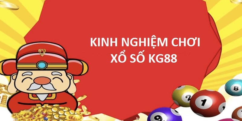 Kinh nghiệm thắng xổ số lô đề lưu truyền lại